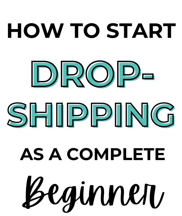 How to start a dropshipping business