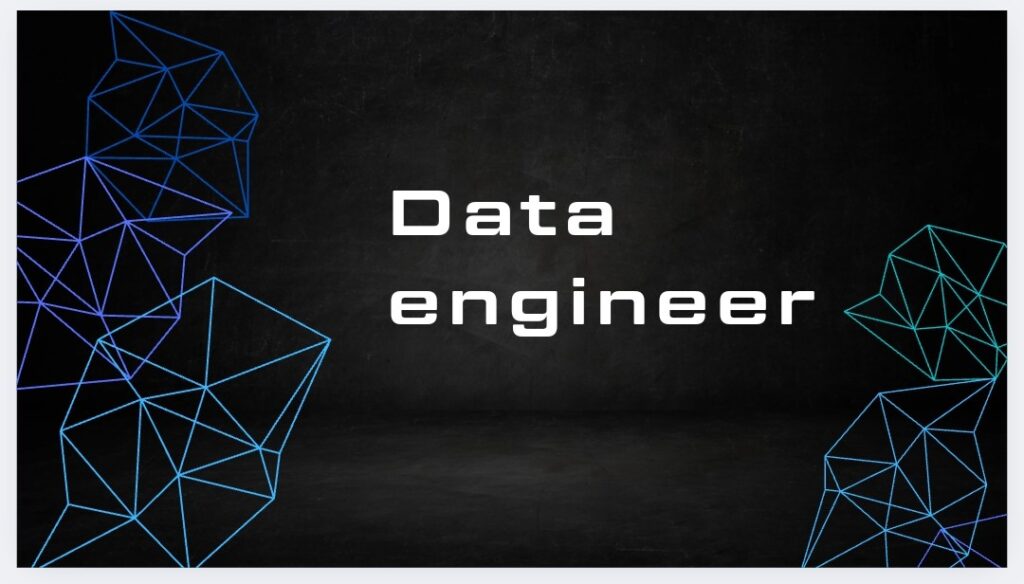Data engineer 