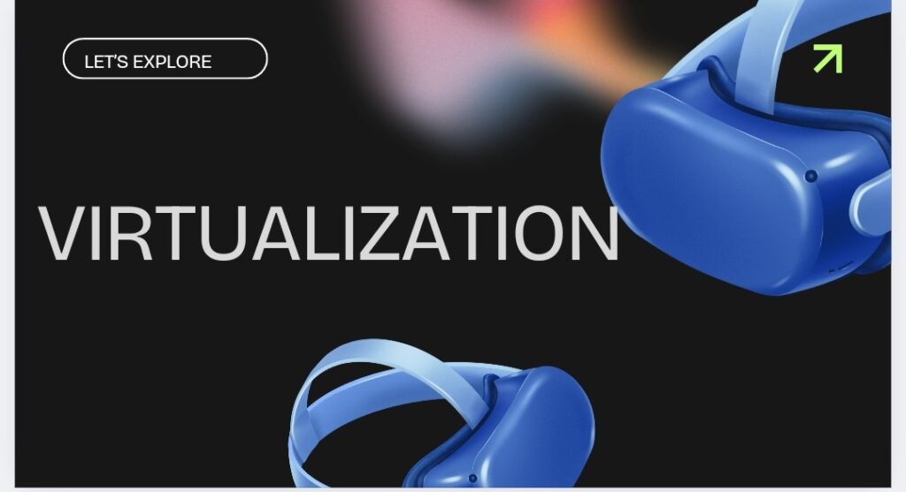 Virtualization 