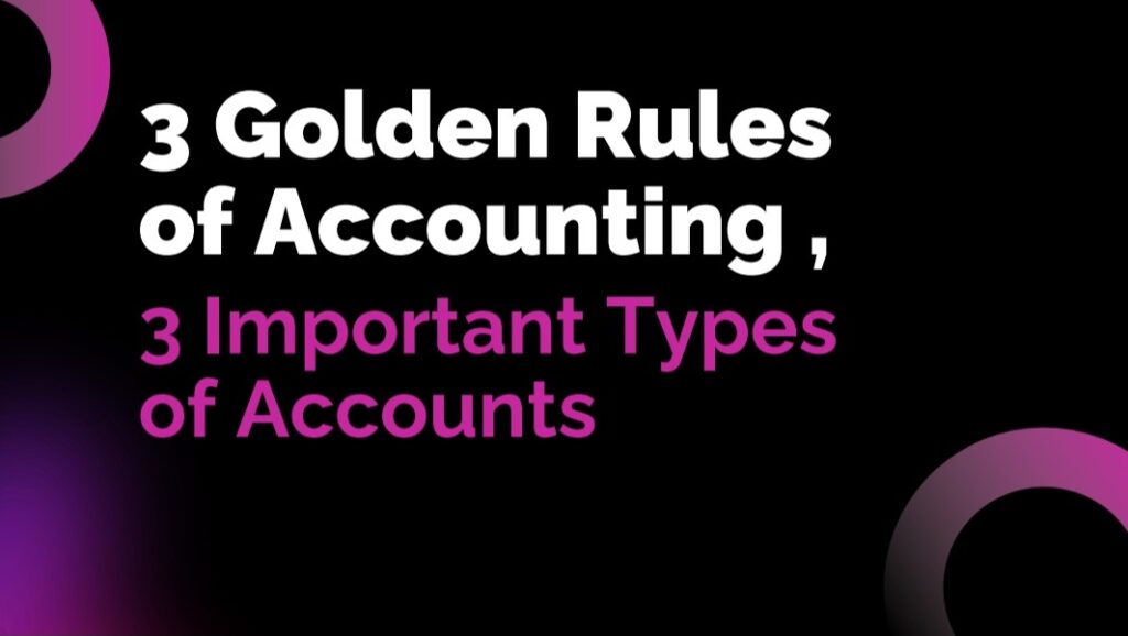 Golden rules of accounting